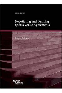 Negotiating and Drafting Sports Venue Agreements