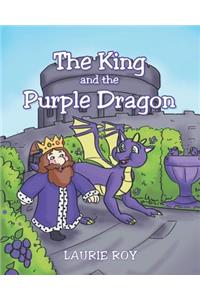 The King and the Purple Dragon