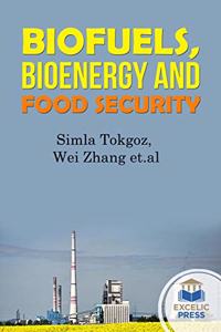 BIOFUELS BIOENERGY & FOOD SECURITY