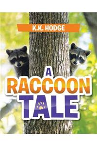 Raccoon Tale