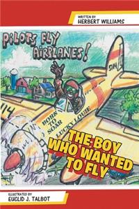 The Boy Who Wanted to Fly