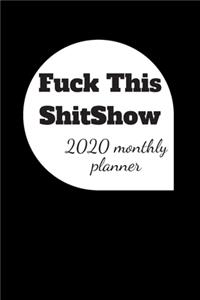 funk this shitshow 2020 monthly planner