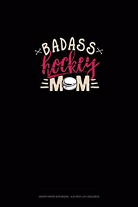 Badass Hockey Mom