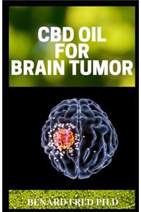 CBD Oil for Brain Tumor