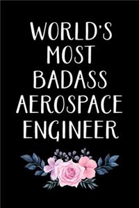 World's Most Badass Aerospace Engineer