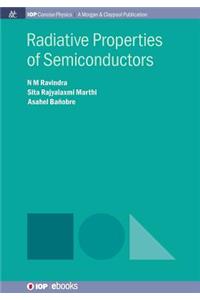 Radiative Properties of Semiconductors