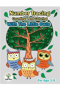 Number Tracing, Counting And Coloring With The Little Owls.
