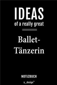 Notizbuch für Ballet-Tänzer / Ballet-Tänzerin