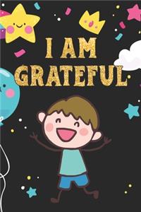 I Am Grateful