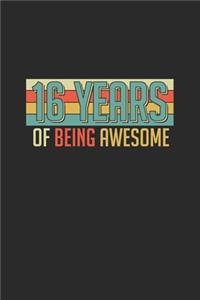 16 Years Of Being Awesome