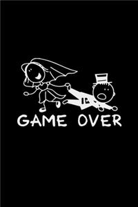 Game over: 6x9 Bachelor - lined - ruled paper - notebook - notes