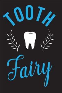 Tooth Fairy