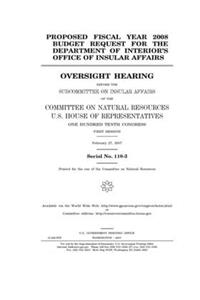 Proposed fiscal year 2008 budget request for the Department of Interior's Office of Insular Affairs