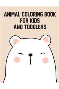 Animal Coloring Book for Kids and Toddlers