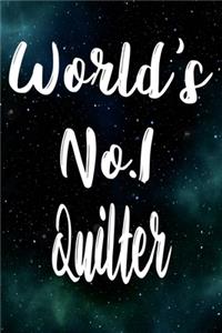 Worlds No.1 Quilter