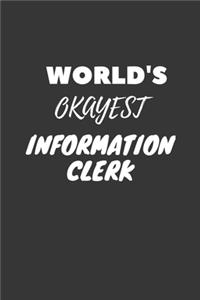 World's Okayest Information Clerk Notebook