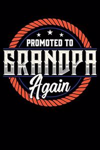 Promoted To Grandpa Again