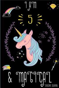 I Am 5 and Magical