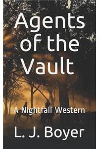 Agents of the Vault: A Nightfall Western