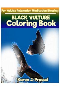 BLACK VULTURE Coloring book for Adults Relaxation Meditation Blessing