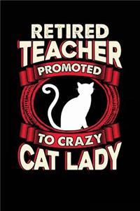 Retired Teacher Promoted to Crazy Cat Lady