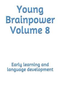 Young Brainpower Volume 8