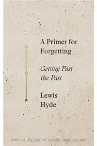 Primer for Forgetting