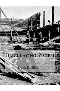 Bricklaying System