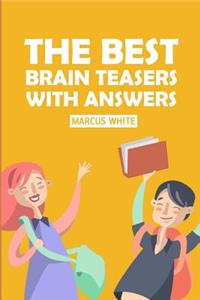 Best Brain Teasers With Answers