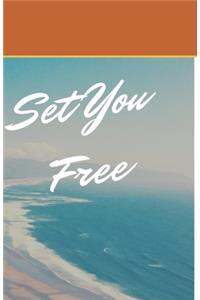 Set You Free