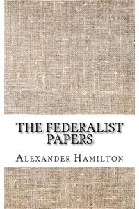 The Federalist Papers