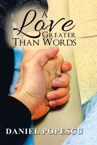 Love Greater Than Words