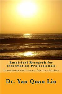 Empirical Research for Information Professionals