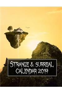 Strange and Surreal Calendar 2019