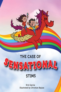 Case of Sensational Stims
