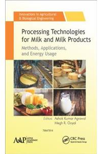 Processing Technologies for Milk and Milk Products