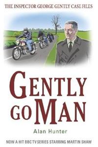Gently Go Man