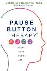 Pause Button Therapy