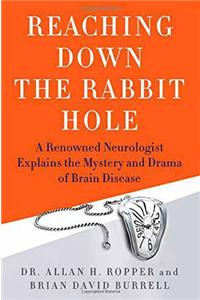 Reaching Down the Rabbit Hole