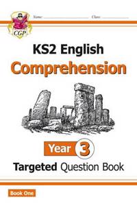 KS2 English Targeted Question Book: Year 3 Reading Comprehension - Book 1 (with Answers)