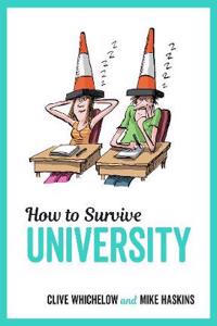 How to Survive University