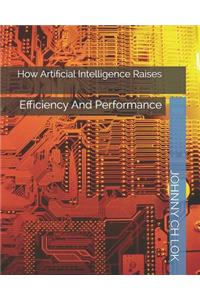 How Artificial Intelligence Raises