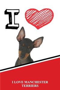 I Love Manchester Terriers