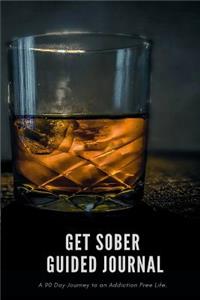 Get Sober Guided Journal