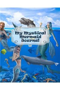 My Mystical Mermaid Journal
