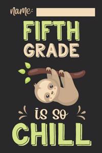 Fifth Grade Is So Chill