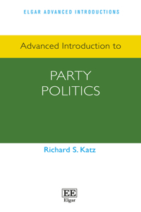 Advanced Introduction to Party Politics