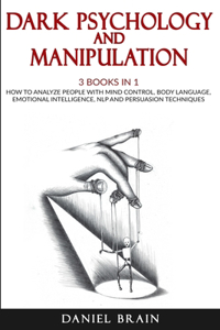 Dark Psychology and Manipulation