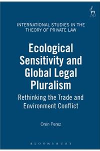 Ecological Sensitivity and Global Legal Pluralism