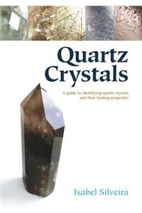 Quartz Crystals